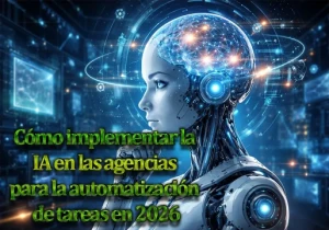 Una guía completa sobre la IA Agéntica: La evolución de los chatbots hacia agentes autónomos.