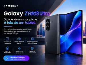 Galaxy Z Fold8 Ultra -Conheça o novo dobrável Samsung