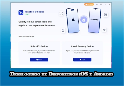 FoneTool Unlocker  Desbloqueio de Dispositivos iOS e Android
